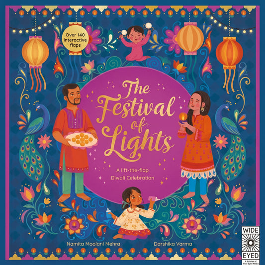 The Festival of Lights: A Lift-The-Flap Diwali Celebration
