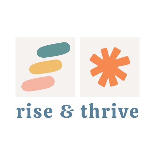Rise and Thrive